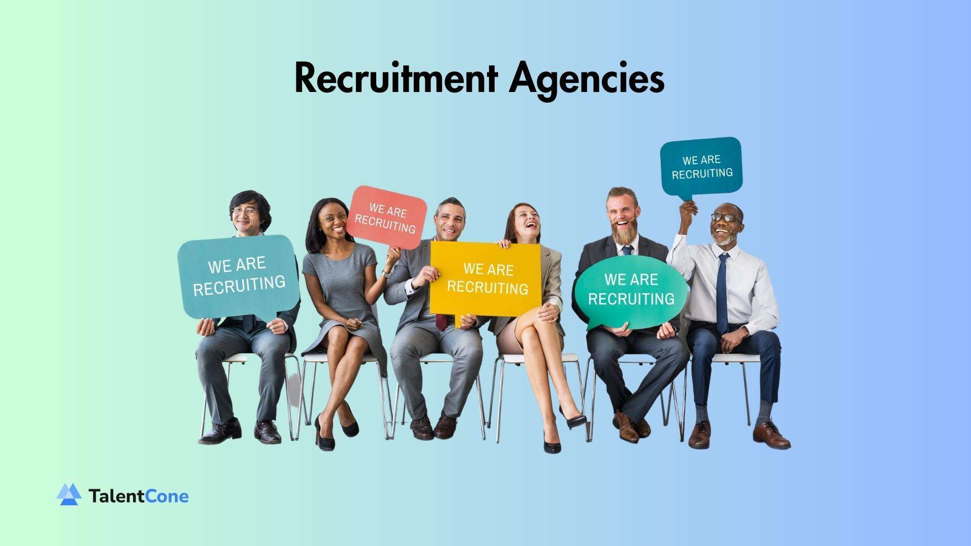 Why Use Recruitment Agencies